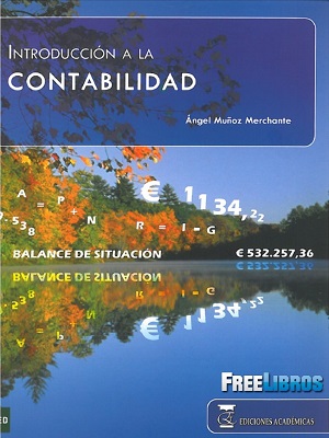 Introduccion a la contabilidad - Angel Muñoz - Primera Edicion